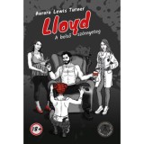 Lloyd - A belső sz&ouml;rnyeteg - Aurora Lewis Turner