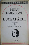 Mihai Eminescu. Luceafarul intrepretat de Marin Mincu