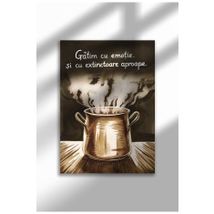 Poster p&acirc;nză bucătărie ne&icirc;nrămat - Citat amuzant rom&acirc;nesc - Imprimeu digital - Gătim cu emoții | A4 (21 x 29.7 cm)