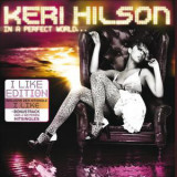 CD Keri Hilson &lrm;&ndash; In A Perfect World... (VG++), Pop