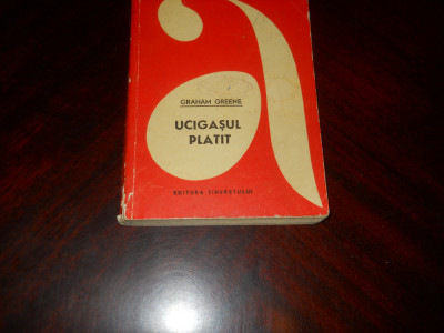 Graham Greene - Ucigasul platit,1967 foto