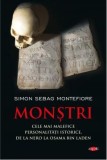 Simon Sebag Montefiore - Monștri - 2019 - 672 pagini, copertă broșată - NOU, &icirc;n țiplă