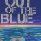 Out of the Blue