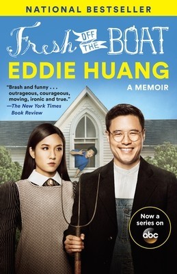Fresh Off the Boat (TV Tie-In Edition): A Memoir