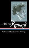 Adrienne Kennedy: Collected Plays &amp; Other Writings (Loa #372)