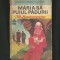 MĂRIA SA, PUIUL PĂDURII - MIHAIL SADOVEANU - BIBLIOTECA PENTRU TOȚI COPIII