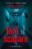 Cumpara ieftin Fara scapare/Mark Billingham