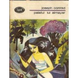 Palatul lui Almayer - Joseph Conrad