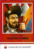 Povestiri istorice - Dumitru Almas