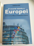 Gordon Kerr, O scurta istorie a Europei