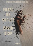 Frate de suflet Roman Fictiune Alfa Ndiaye Mademba Diop International Booker Prize 2021 Paperback brosat