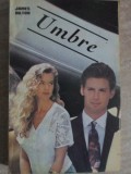 Umbre - James Hilton, Roman de Dragoste, Editura Speranta 1992, 332 Pagini, Coperta Necartonata