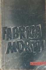 Fabrica Mortii O Marturie Despre Auschwitz Ota Kraus Erich Kulka