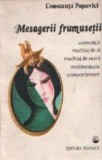 Mesagerii frumusetii - Cosmetica, machiaj de zi, machiaj de seara, vestimentatie, comportament