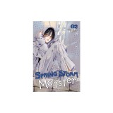 Spring Storm and Monster, Vol. 2