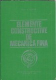 Elemente Constructive Mecanica Fina - Traian Demian, Editura Didactica si Pedagogica, 1980, 716 pagini