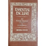 C. E. Eckersley - Essential english for foreign students, book four (Editia: 1996)