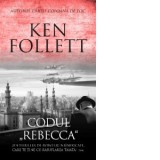Codul Rebecca - Ken Follett
