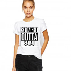 Tricou dama alb - Straight Outta Salaj - M