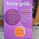 Teste grila. Drept civil. Drept procesual civil - Coordonatori: Mihaela Tabarca, Rodica Constantinovici, Solomon