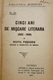 SEXTIL PUSCARIU,CINCI ANI DE MISCARE LIERARA,Bucuresti, 1909