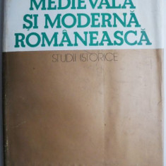 Civilizatie medievala si moderna romaneasca (Studii istorice) (putin patata)