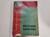 Educatie sanitara.Teorie si metoda de P.Penciu,V.Pavlid,I.Dorobantu