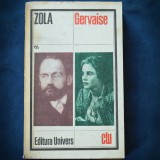 Cumpara ieftin GERVAISE - ZOLA - Roman Beletristica