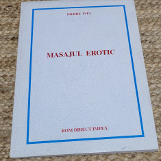 Masajul erotic- Pierre Ives