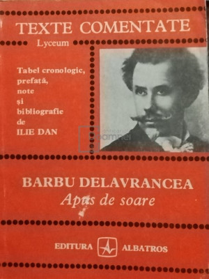 Ilie Dan - Barbu Delavrancea - Apus de soare (editia 1984) foto