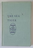 THE SEA TIGER , THE STORY OF PEDRO MENENDEZ by FRANK KOLARS and CRAIG PINEO , 1963