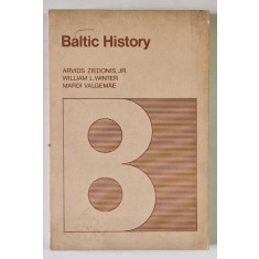 BALTIC HISTORY by ARVIDS ZIEDONIS , JR.....MARDI VALGEMAE , 1974