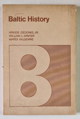 BALTIC HISTORY by ARVIDS ZIEDONIS , JR.....MARDI VALGEMAE , 1974 foto