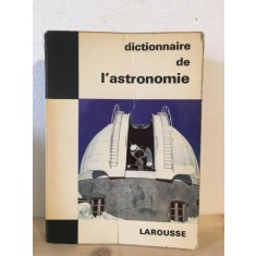 Paul Muller - Dictionnaire de L&#039;Astronomie