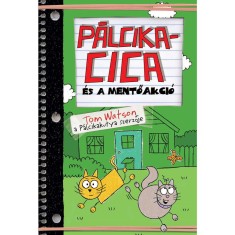 P&aacute;lcikacica &eacute;s a mentőakci&oacute; - Tom Watson