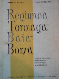 REGIUNEA TOROIAGA-BAIA-BORSA.STUDIU GEOLOGIC, PETROGRAFIC, MINERALOGIC SI GEOCHIMIC de AMELIA SZOKE, LIVIA STECLACI 1961