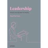 Volumul 24. Descopera Psihologia. Leadership. Viitorul mai aproape de oameni - Angel Barrasa