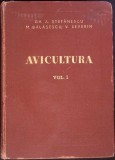 AVICULTURA VOL.1-GH. A. STEFANESCU, M. BALASESCU, V. SEVERIN-343024