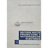 Metode noi de proiectare a actionarilor electrice - 1968 - Mihai Brasovan (AF3)