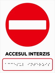 Placuta cu accesul interzis pentru nevazatori foto