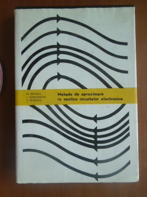 Metode de aproximare in analiza circuitelor electronice