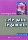 Cumpara ieftin Cele patru legăminte. Cartea &icirc;nțelepciunii toltece - 2023 - Miguel Ruiz (J444)