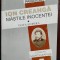 Ion Creangă, măştile inocenţei : viaţa şi opera