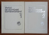 Tratat de economie contemporana (2 volume)/ aut. colectiv