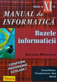 Cumpara ieftin Manual de informatica. Bazele informaticii, clasa a XI-a - 1998 - Mariana Milosescu (K348)