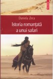 AS - DANIELA ZECA - ISTORIA ROMANTATA A UNUI SAFARI