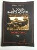 Al Doilea Razboi Mondial: Moscova 1941 - Robert Forczyk, Editura Litera - Carte Istorie