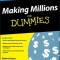 Making Millions for Dummies