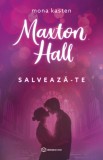 Maxton Hall. Salvează-te - Editura Bookzone