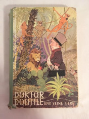 Doktor Dolittle und seine Tiere, 1952, coperti tari, 140 pagini foto